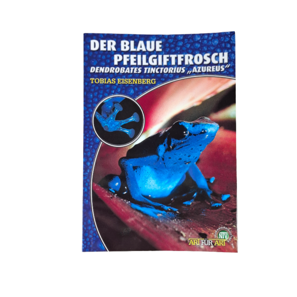 Buch der blaue Pfeilgiftfrosch von Art für Art